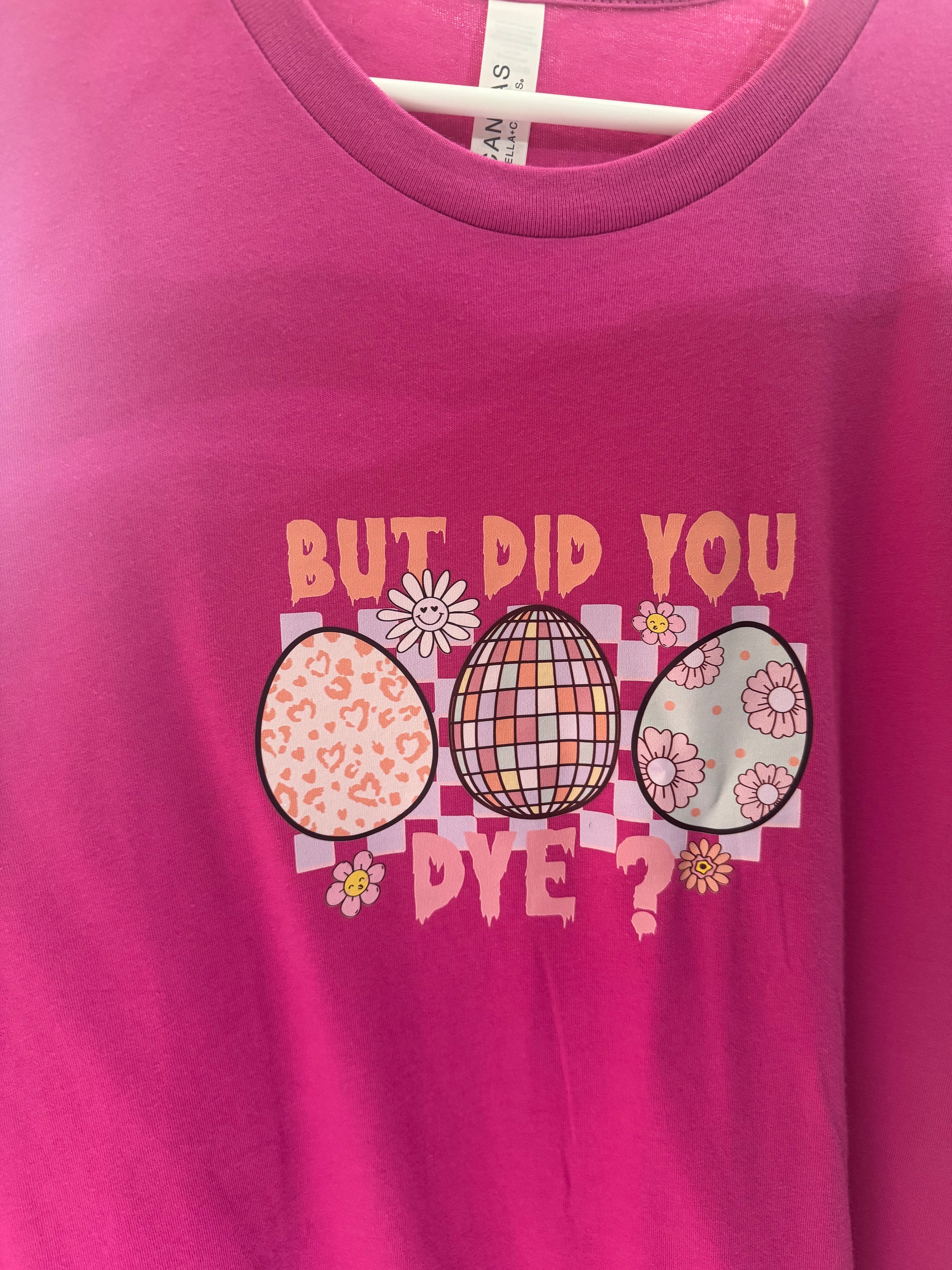 But Did you Dye image 1